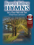 Heavenly Highway Hymns: Just a Closer Walk with Thee [Voice] Vocal