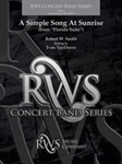 A Simple Song at Sunrise [Concert Band]