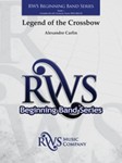 Legend of the Crossbow [Concert Band]