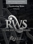 Awakening Skies [Concert Band]