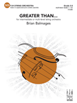 FJH Balmages B   Greater Than (ML G1-3.5) - String Orchestra