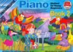 Progressive Piano Method for Young Beginners: Book 2 + CD