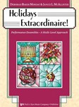 Holidays Extraordinaire