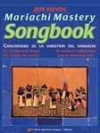 Mariachi Mastery Songbook [viola] Nevin