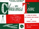 Kjos Buchtel   Christmas Time - Solo & 1st Ensemble Part - E-Flat Part 1