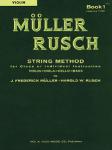 MULLER-RUSCH STRING METHOD BOOK 1-VIOLIN MULLER-RUS