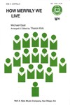 HOW MERRILY WE LIVE