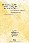 Cinq Chansons Folkloriques D'quadeloupe