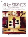 ALL FOR STRINGS THEORY WORKBOOK 1-CELLO