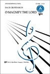 O MAGNIFY THE LORD