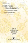 Quien Fuera Como El Jazmin  Who Could Be