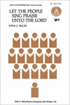 LET THE PEOPLE SING PRAISE UNTO THE LORD