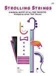 Strolling Strings - Musical Buffet of All-Time Favorites
