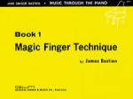 Magic Finger Technique Book 1 PIANO