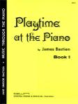 Kjos Bastien                Playtime At The Piano Book 1