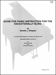 Guide For Piano Instruction For The Educationally Blind
