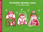 PRE-READING CHRISTMAS CAROLS