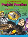 Art Of Piano Performance Perfect Practic