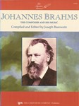 Brahms  The Composer & His Music