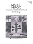 March Heroic