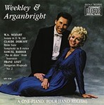 WEEKLEY & ARGANBRIGHT, A ONE PIANO FOUR HAND RECITAL - CD
