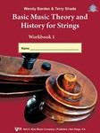 Basic Music Theory and History for Strings Book 1