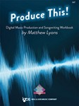 PRODUCE THIS!