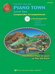 Piano Town CD Lessons/Tech/Perf Lev 2