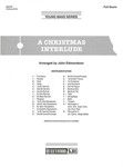 A CHRISTMAS INTERLUDE-SCORE
