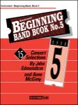 Beginning Band Book Vol 5 [score] w/cd