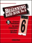 Beginning Band Book Vol 6 [score] w/cd