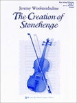 Creation Of Stonehenge