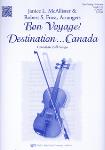 Bon Voyage! Destination...Canada - Orchestra Arrangement