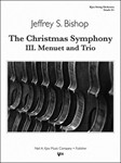 CHRISTMAS SYMPH III MENUET & TRIO, THE-SCORE