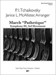 MARCH PATHETIQUE SYMPHONY #6,3RD MOV - SCORE