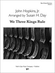 WE THREE KINGS RULE - SCORE