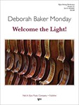 WELCOME THE LIGHT!