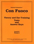 CON FUOCO THEORY AND EAR-TRAINING ANSWER KEY