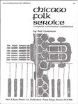 CHICAGO FOLK SERVICE - ACCOMPANIMENT