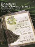 Successful Sight-singing Book 2
