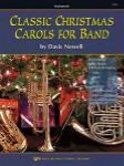 Kjos Newell D   Classic Christmas Carols for Band - Clarinet / Bass Clarinet