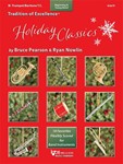 TRADITION OF EXCELLENCE: HOLIDAY CLASSICS, Bb TRUMPET/BAR TC