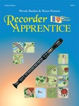 Recorder Apprentice Teacher