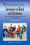 INCLUSION IN BAND AND ORCHESTRA: EFFECTIVE SUPP W/ EXPT