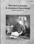 DISTORTED IMAGES A JAZZMAN'S NIGHTMARE-SCORE
