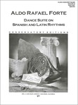 Dance Suite On Spanish & Latin Rhythms