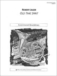 OLD TIME SPIRIT, SCORE
