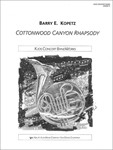COTTONWOOD CANYON RHAPSODY, SCORE
