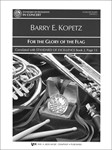 FOR THE GLORY OF THE FLAG-SCORE