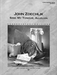 SING MY TONGUE,ALLELUIA-SCORE